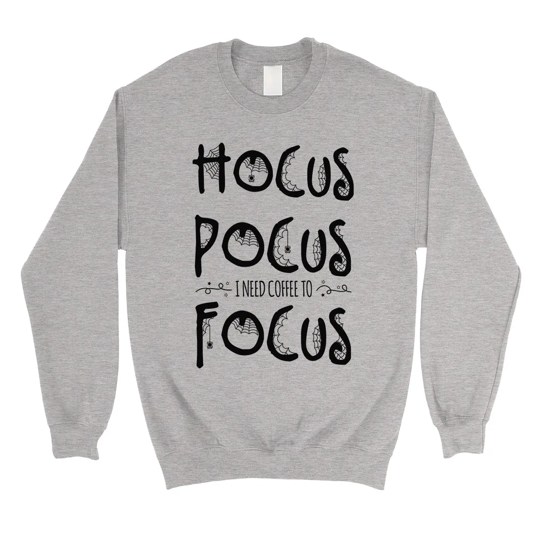 Hocus Pocus Focus Unisex Crewneck Sweatshirt