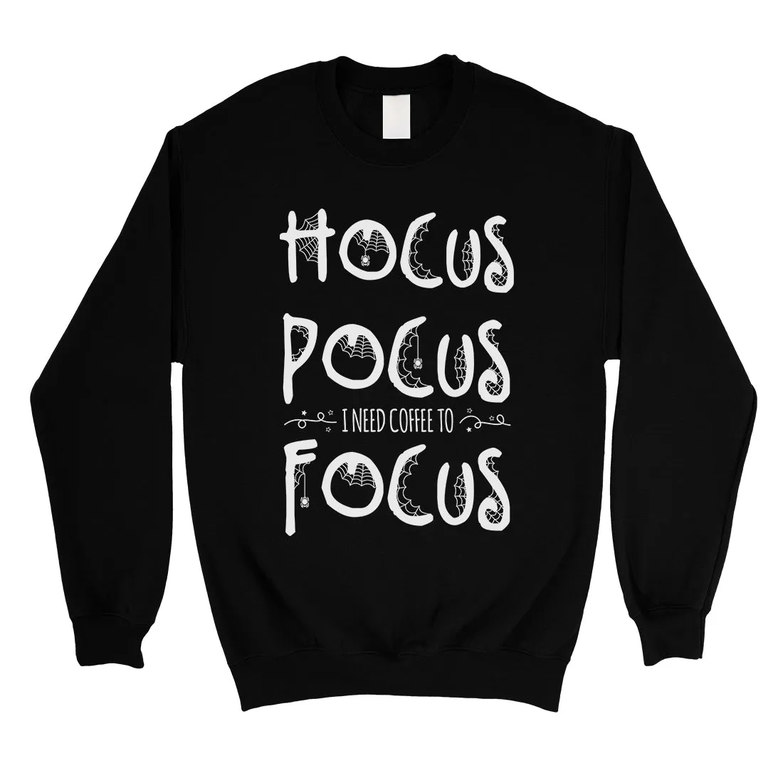 Hocus Pocus Focus Unisex Crewneck Sweatshirt